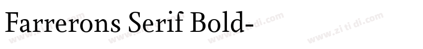 Farrerons Serif Bold字体转换 Farrerons Serif Bold字体转换